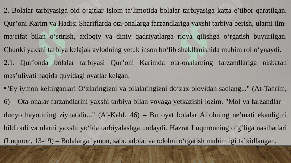Qur'oni Karim va Hadisi shariflarda ta'lim -tarbiya masalalari 8