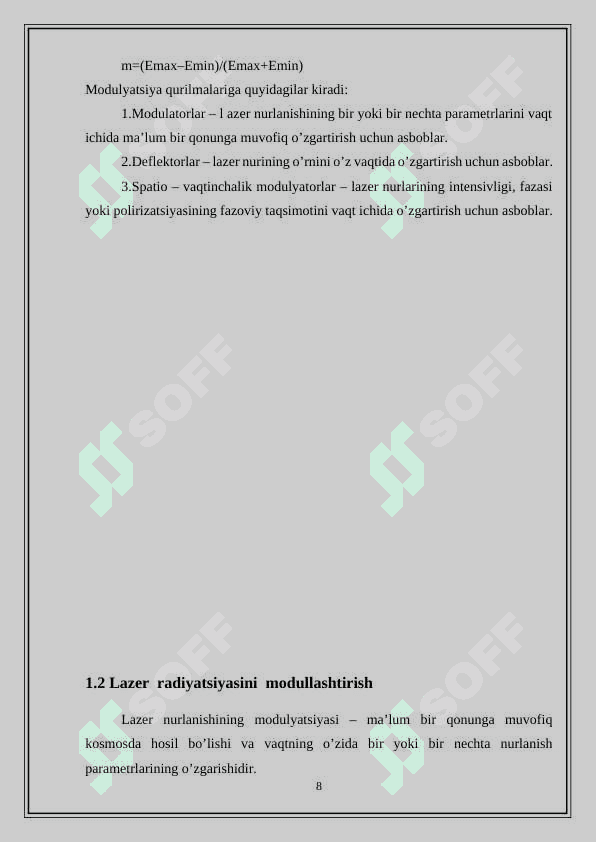 Mavzu: Lazer nurini modulyatsiya qilish    KURS  ISHI 8