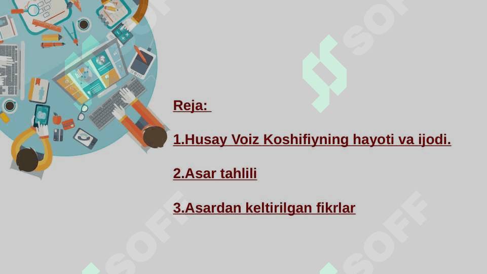 Husayn Voiz Koshifiy notiq va  axloq targ'ibotchisi.Adabiyot 2