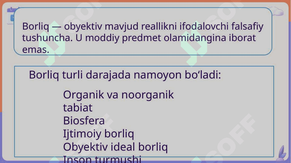 Borliq tushunchasining mohiyati va ma'nosi.Falsafa 3