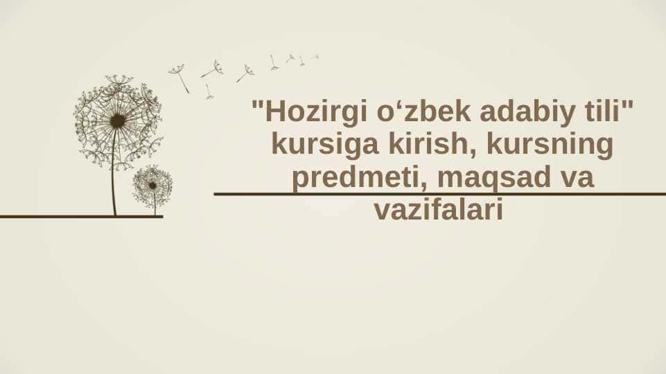 Hozirgi oʻzbek adabiy tili 1