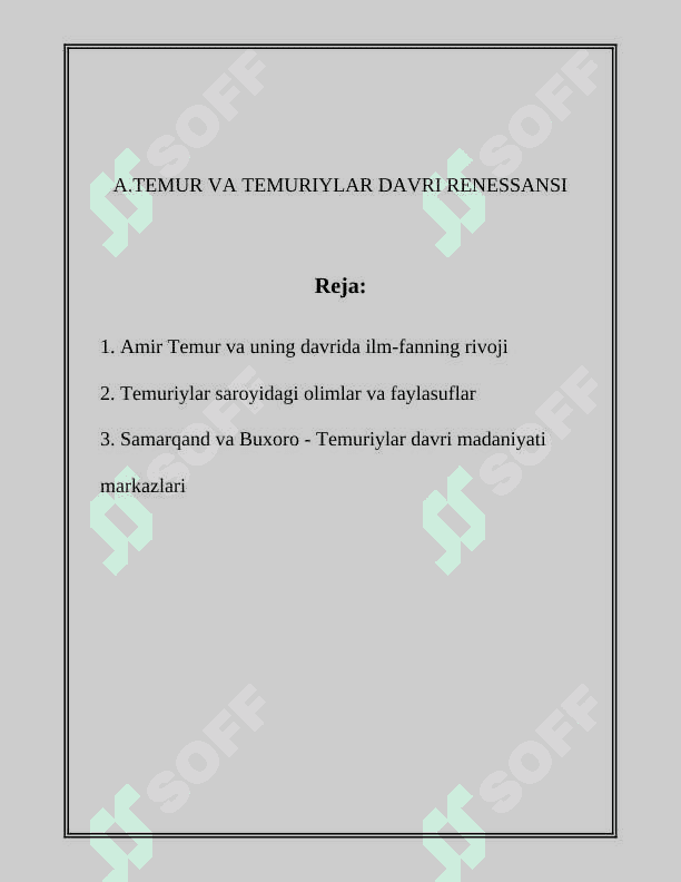A.TEMUR VA TEMURIYLAR DAVRI RENESSANSI 2