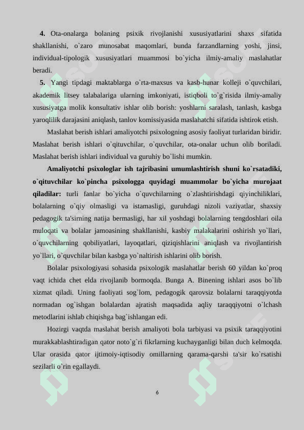 Amaliy psixologning o'z vazifalarini bajarayotgan tizimida professional faoliyati. 6