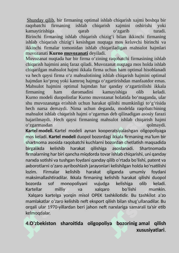Zamonaviy bozor sharoitida oligopolliyaning                               o’rni. 7