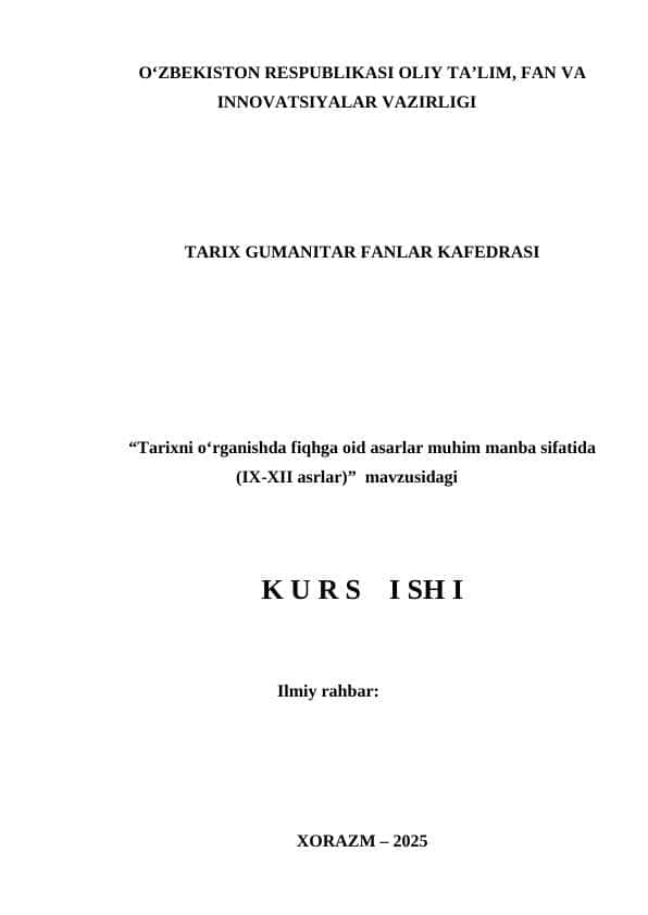 tarixni o`rganishda.    kurs ishi