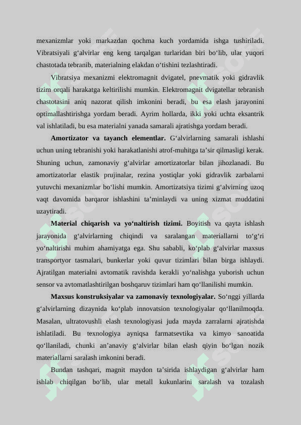 G’alvirlarni tuzilishi va ishlash prinsipi. 4