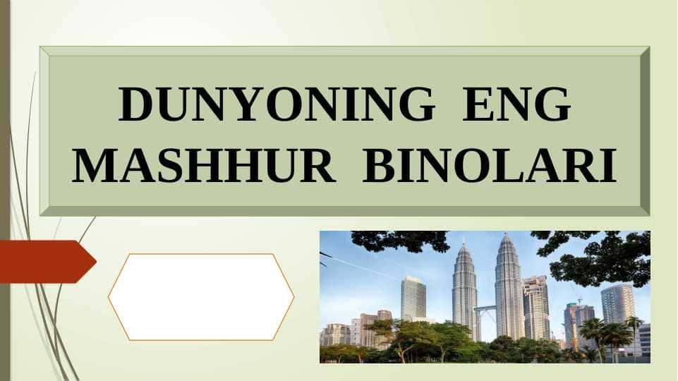 Dunyoning eng mashhur binolari