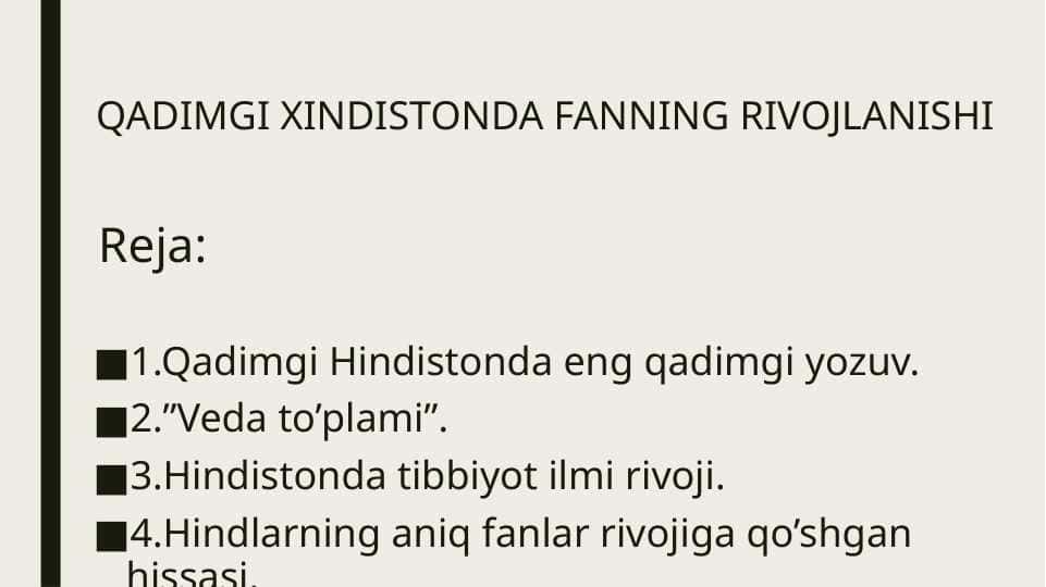 QADIMGI XINDISTONDA FANNING RIVOJLANISHI