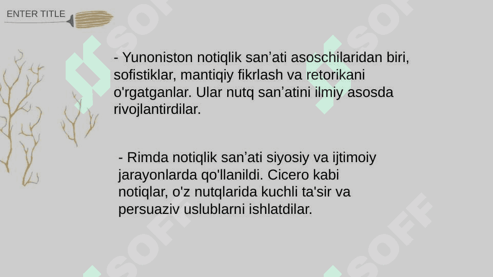 Notiqlik sanʼati tarixi Yunon notiqligi. Rim notiqligi . 4