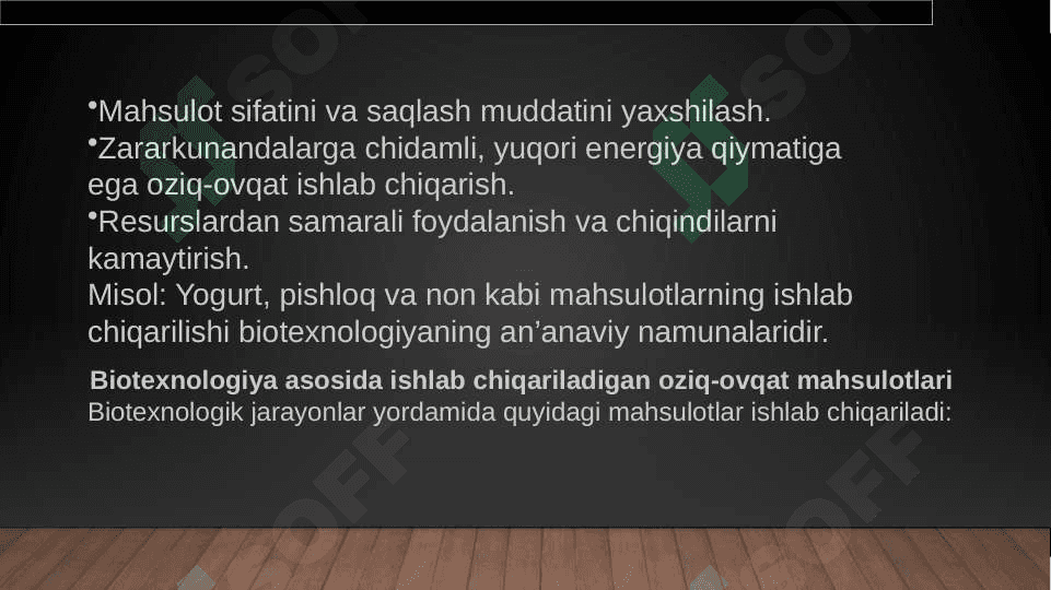 Slayd, taqdimot "Ozuqa mahsulotlarini ishlab chiqarish biotexnologiyasi" 4