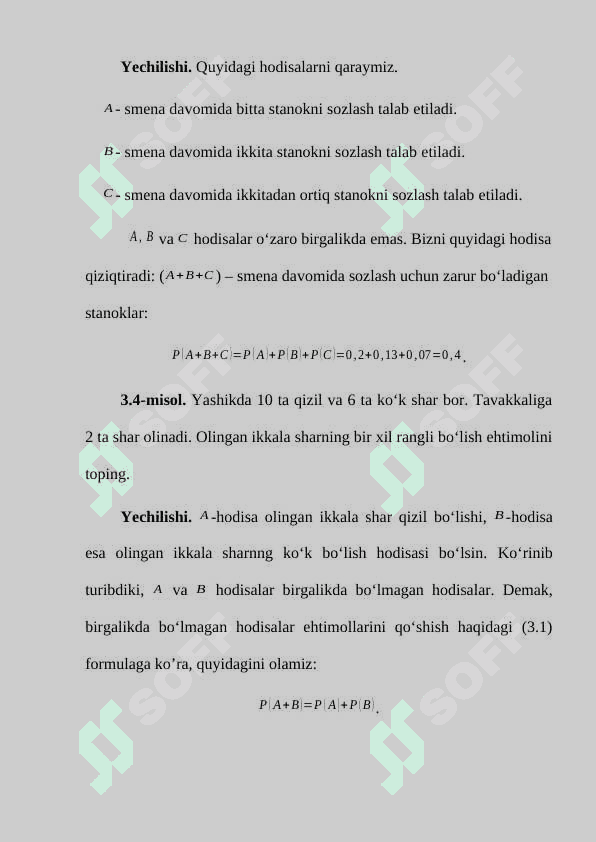 Ehtimolning xossalari. Shartli ehtimol. Hodisalarning bog‘liqligi. 6