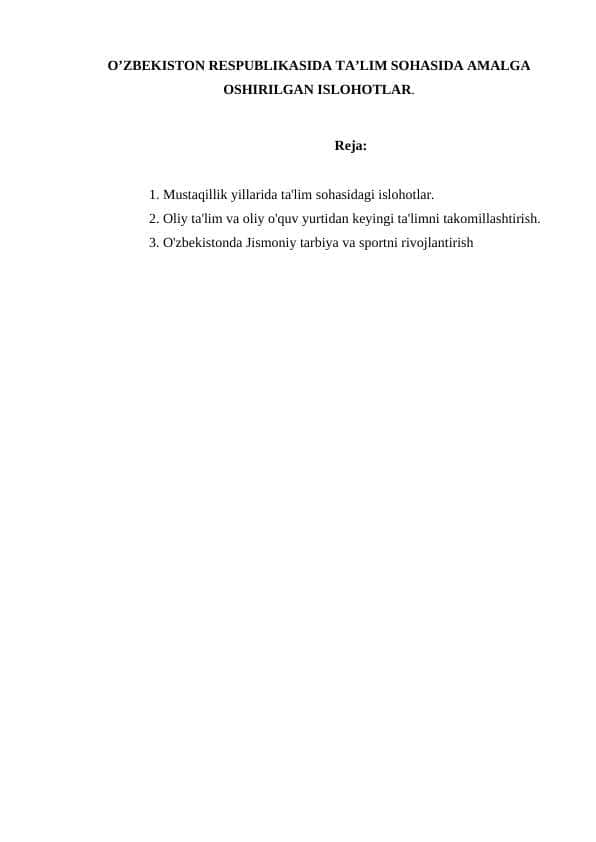 O’ZBEKISTОN RESPUBLIKАSIDА TА’LIM SОHАSIDА АMАLGА ОSHIRILGАN ISLОHОTLАR.