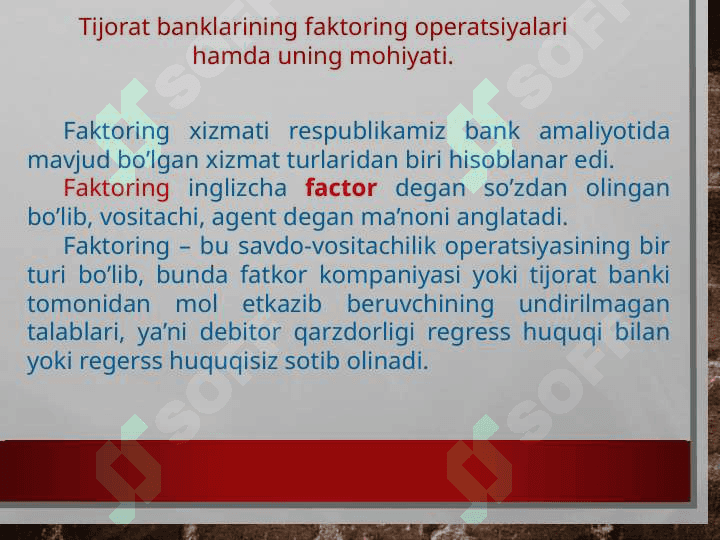TIJORAT BANKLARINING FAKTORING OPERATSIYALARI pptx 3