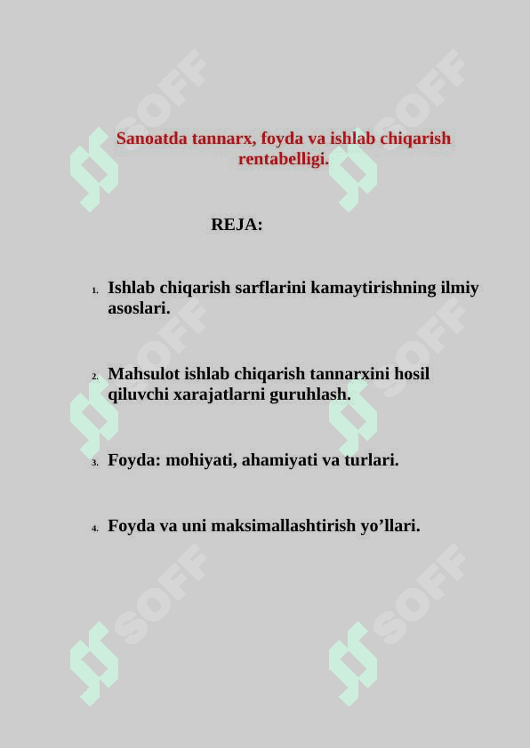 Sanoatda tannarx, foyda va ishlab chiqarish rentabelligi. 2