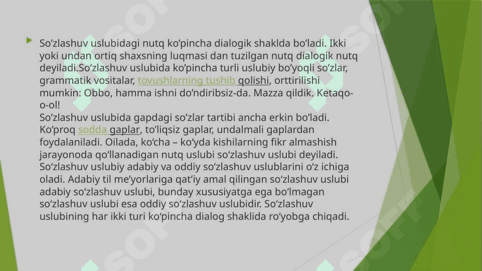 So’zlashuv nutq uslubi.Nutqiy kompitentlikka rioya qilish 4