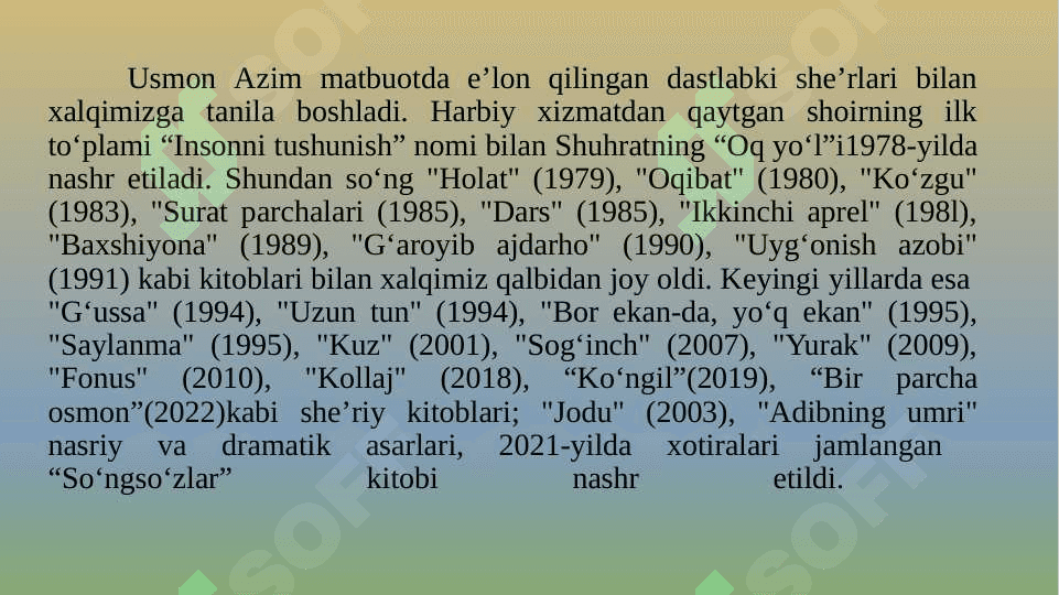 HOZIRGI O‘ZBEK SHE’RIYATI. USMON AZIM 6