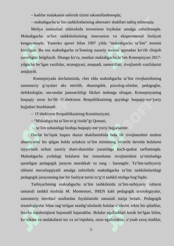Tasviriy faoliyat maktabgacha ta’lim tashkilotida bolalar bilan olib boriladigan ta’lim- tarbiyaviy ishning bir qismi sifatida 5