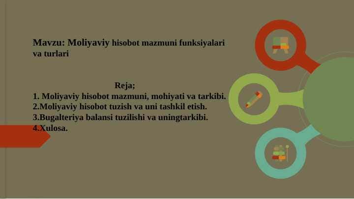 Moliyaviy hisobot mazmuni funksiyalari va turlari