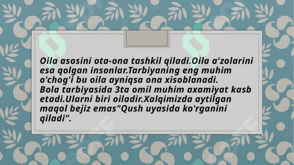 oila va farzand tarbiyasi 6