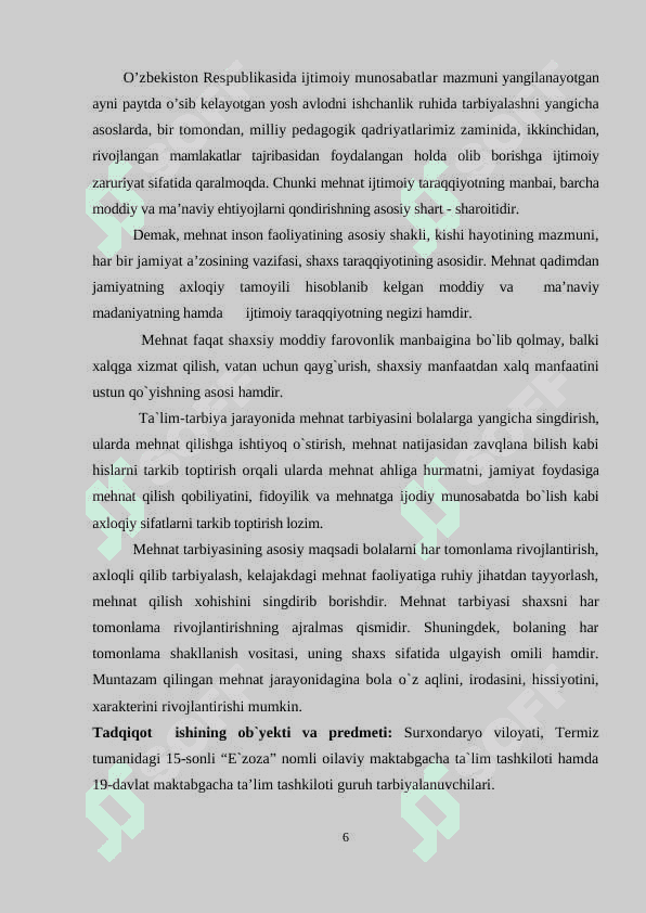 “Oilada va maktabgacha ta`lim tashkilotlarida    bolalarning ishchanlik malakalarini rivojlantirish yo`llari” 6