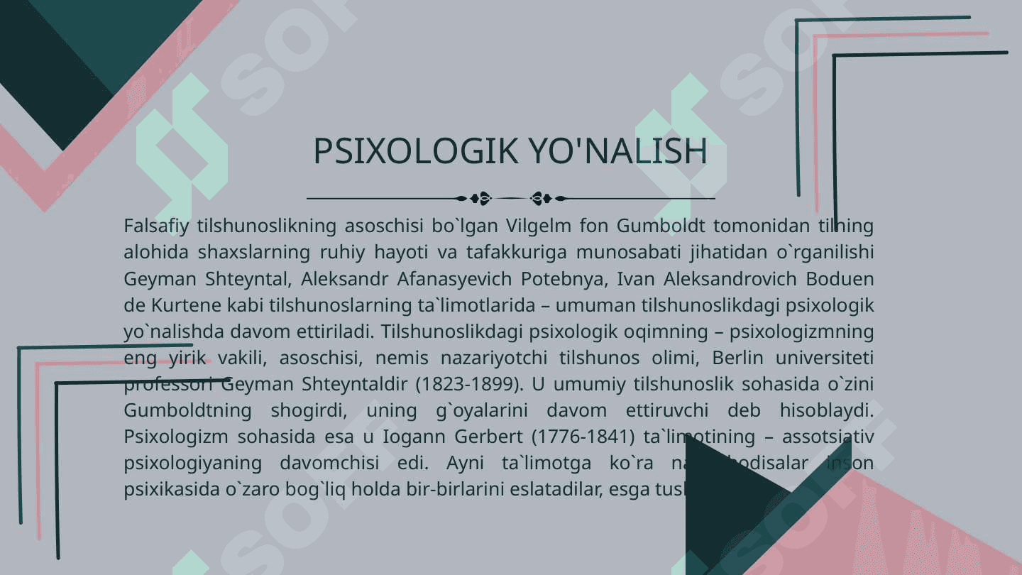 TILSHUNOSLIK TARIXIDAGI YO‘NALISHLAR VA MAKTABLAR 8
