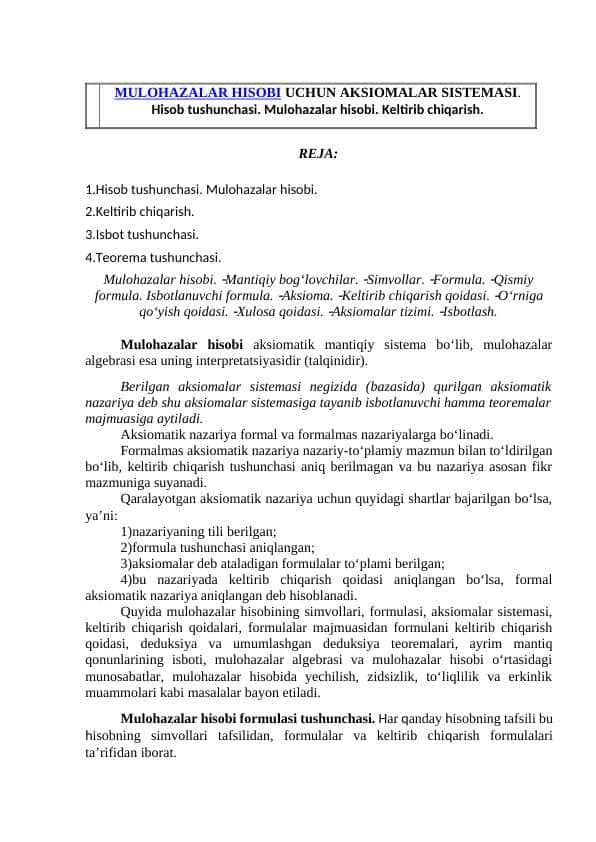 MULOHAZALAR HISOBI UCHUN AKSIOMALAR SISTEMASI. Hisob tushunchasi. Mulohazalar hisobi. Keltirib chiqarish.