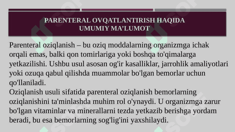 Parenteral ovqatlantirish va uning klinik ahamiyati 3