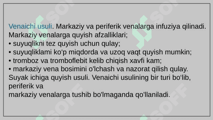 INFUZION TERAPIYA KO`RSATMA VA QARSHI KO’RSATMA 4
