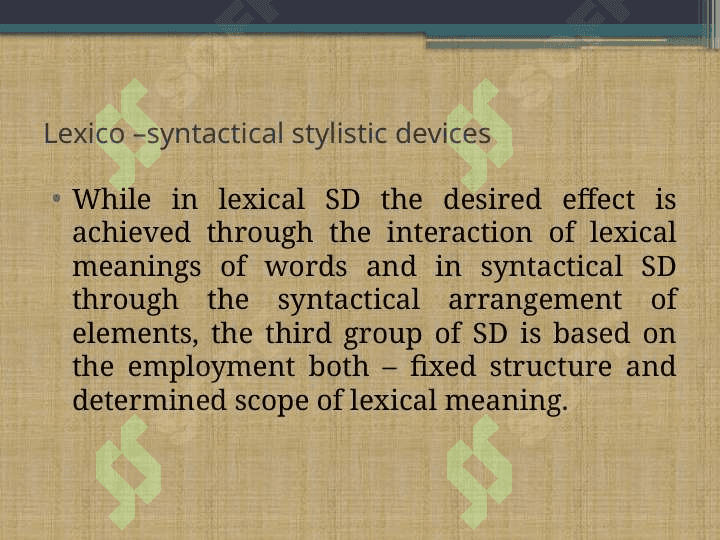 Lexico –syntactical stylistic devices 2