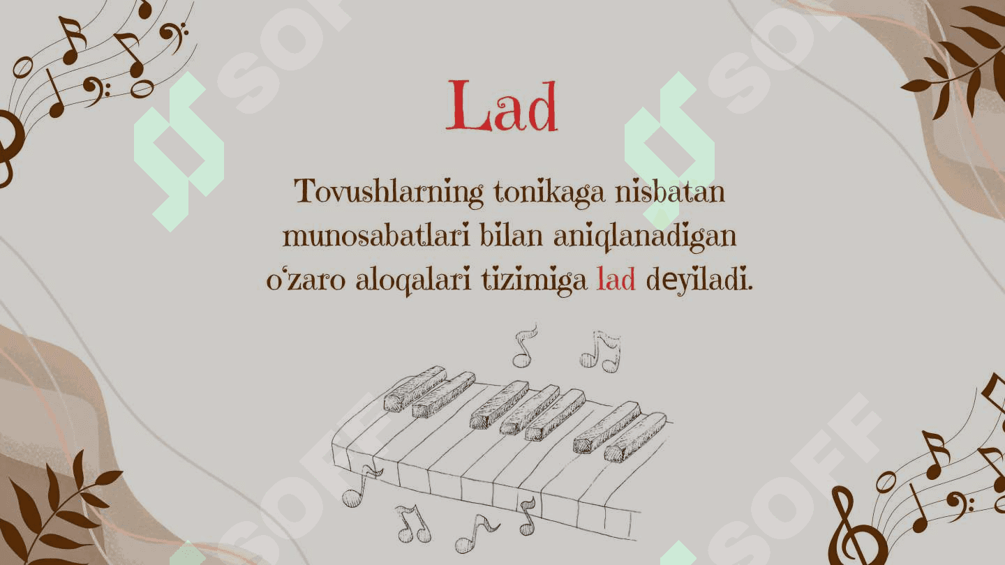 Lad va tonalliklar (Major va Minor ladlari  va ularning turlari) 2