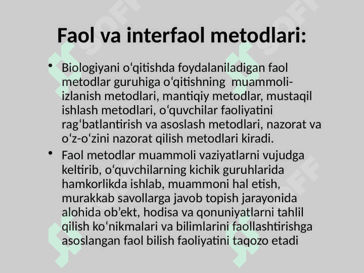 Biologiya fanini o'qitishda o'quvchilar bilish faoliyatini faollashtirishning faol va interaktiv metodlardan foydalanish 8