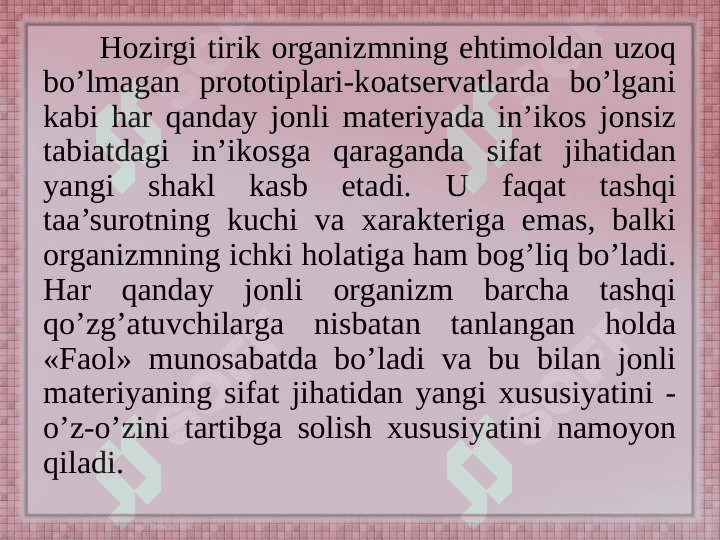 Psixikaning evolyutsion bosqichi (A.N Leontev) 6
