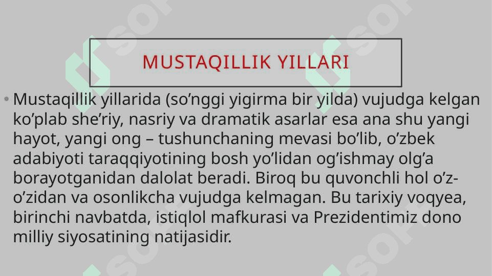 Istiqlol va bugungi adabiy-estetik qarashlar 3