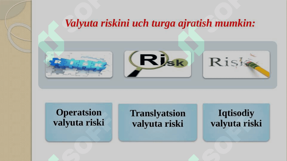 Valyuta riski mavzusi bo'yicha taqdimot.ppt 6