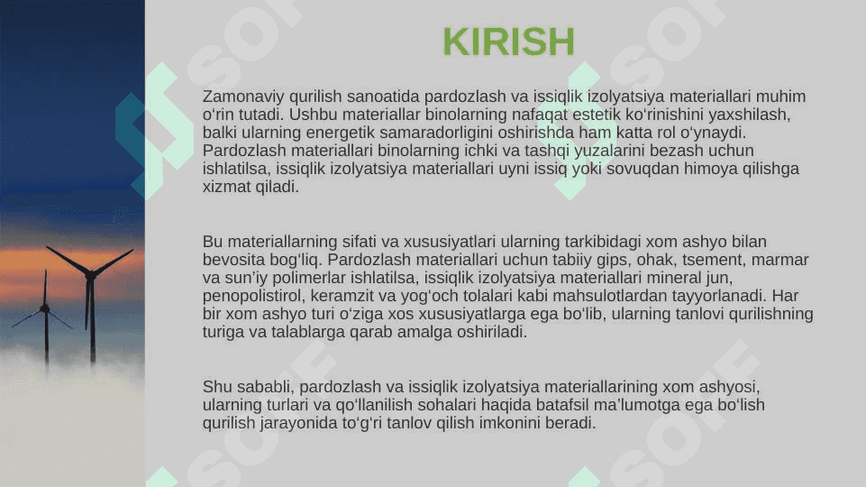 Pardozlash va issiqlik izolyatsiya materiallarning xom ashyosi. 3