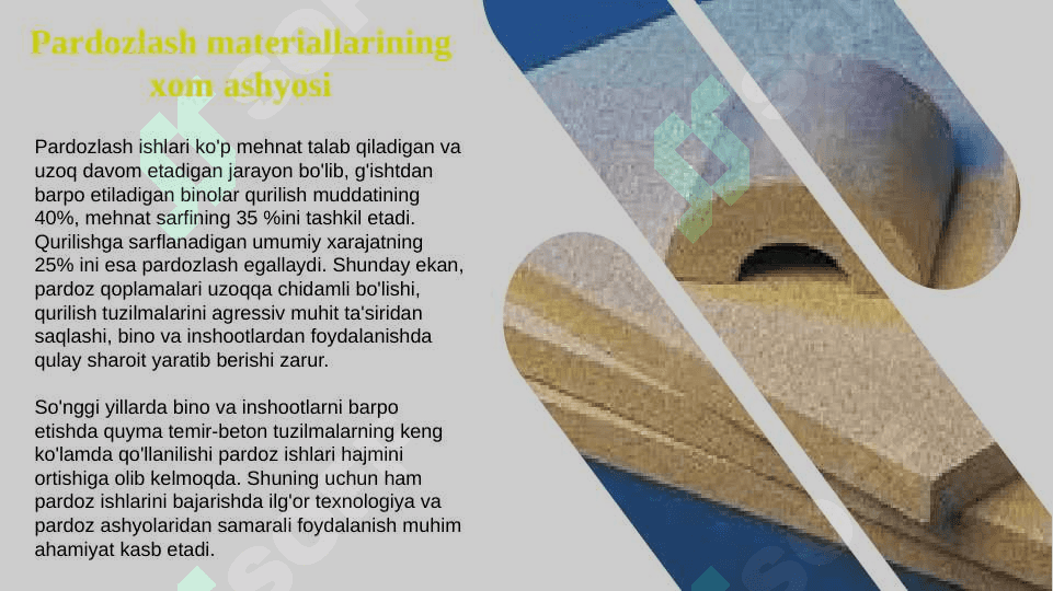 Pardozlash va issiqlik izolyatsiya materiallarning xom ashyosi. 4