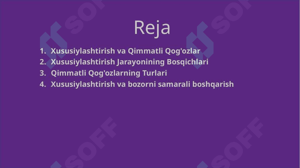XUSUSIYLASHTIRISH – O’zbekiston qimmatli qog’ozlar bozori katalizatori 2