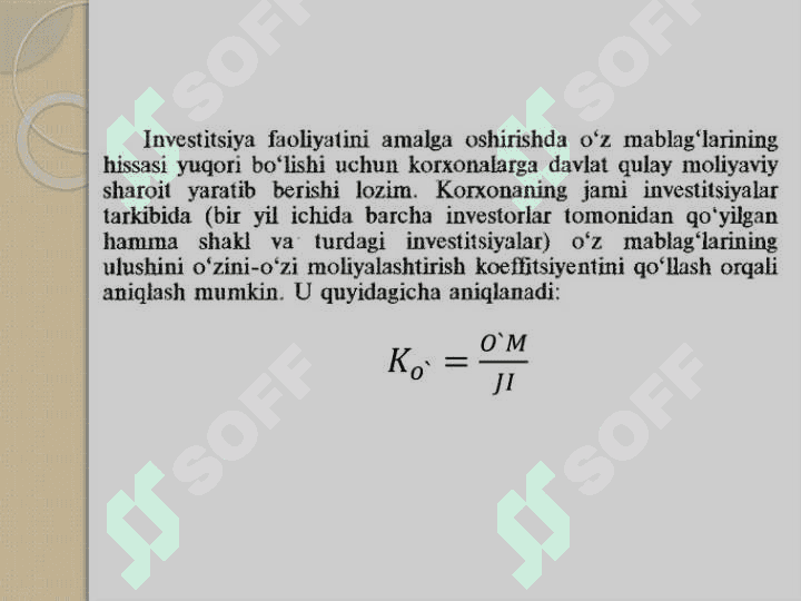 Investisiya faoliyatini moliyalashtirish manbalari va usullari 7