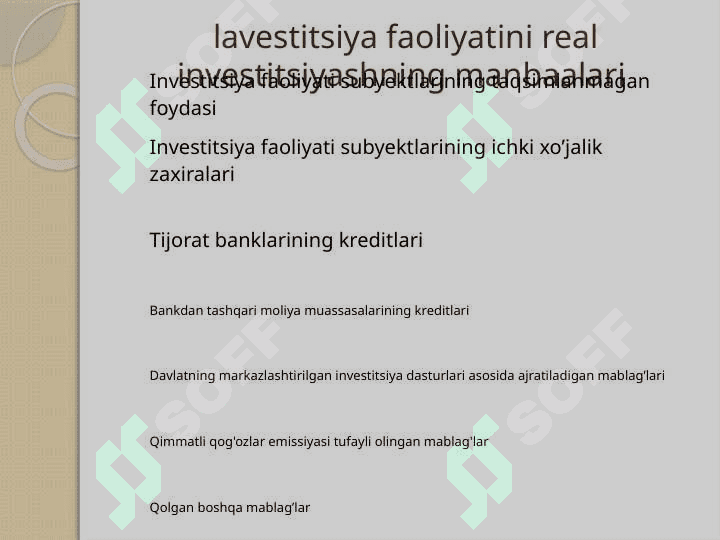 Investisiya faoliyatini moliyalashtirish manbalari va usullari 8
