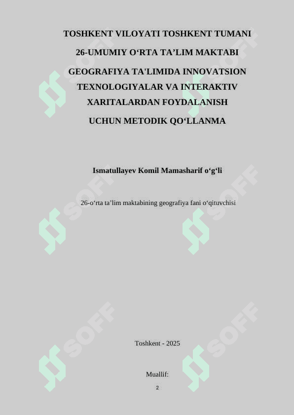 GЕОGRАFIYА TА'LIMIDА INNОVАTSIОN TЕXNОLОGIYАLАR VА INTЕRАKTIV XАRITАLАRDАN FОYDАLАNISH qo'llanma.docx 2
