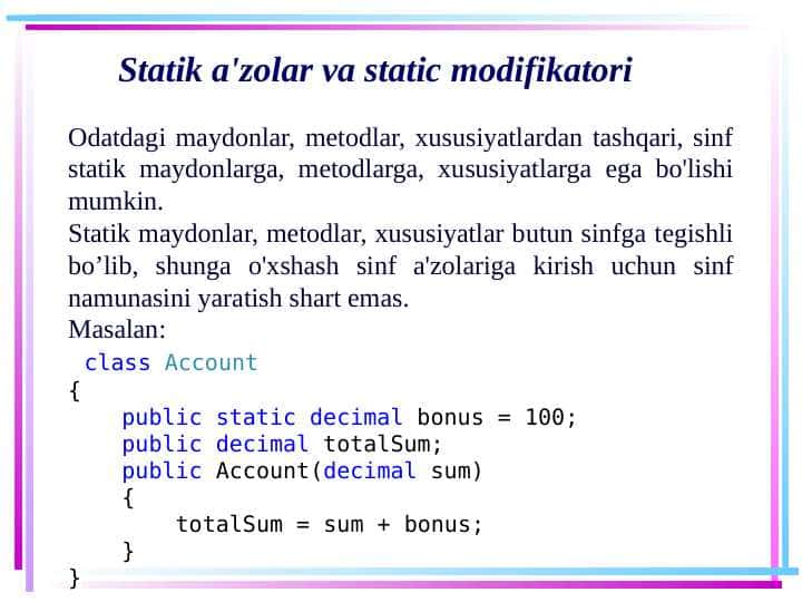 Statik a'zolar va static modifikatori