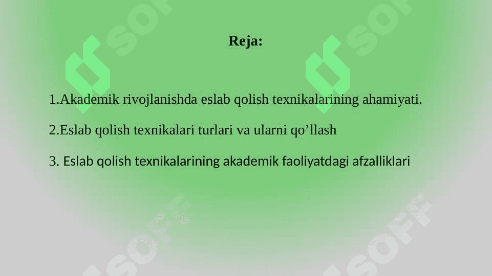 Akademik rivojlanishda eslab qolish texnikalaridan foydalanish. 2