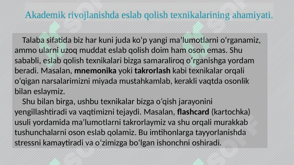 Akademik rivojlanishda eslab qolish texnikalaridan foydalanish. 4