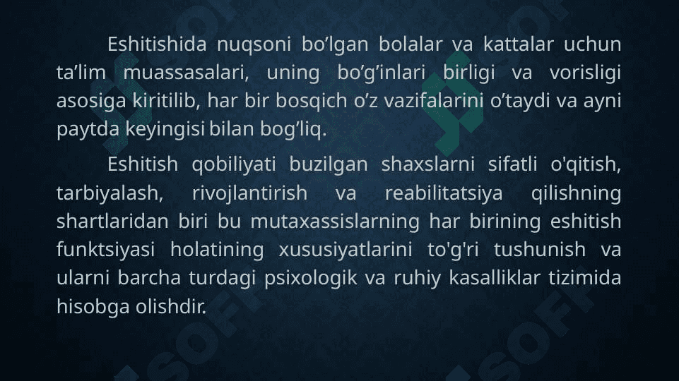 Eshitishda nuqsoni bo’lgan bolalar faoliyat jarayonining o’ziga xosligi 5