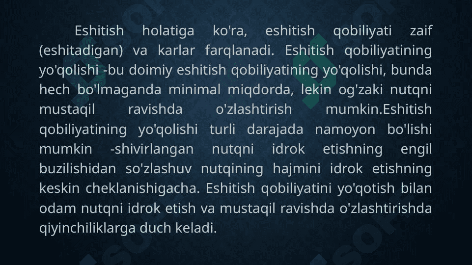 Eshitishda nuqsoni bo’lgan bolalar faoliyat jarayonining o’ziga xosligi 6