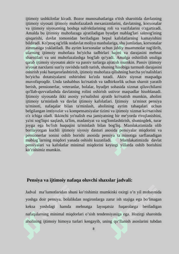 Ijtimoiy madaniy sohalarni moliyalashtirishda byudjetning  o’rni va  ahamiyati 8