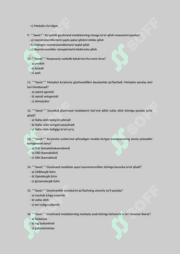 Narkomaniya va uning asoratlari.  (Test) 2