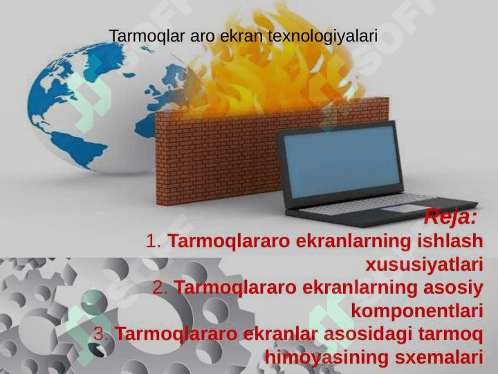 Tarmoqlararo ekran texnologiyalari 2