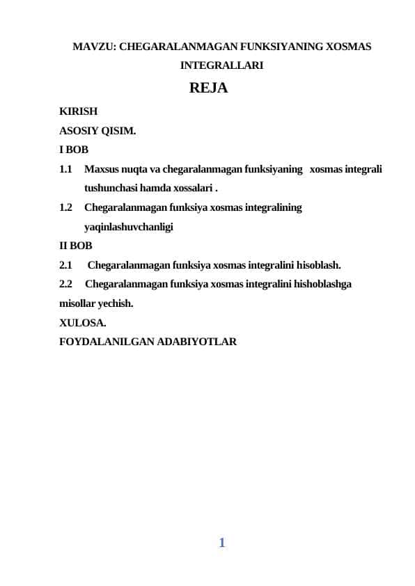 CHEGARALANMAGAN FUNKSIYANING XOSMAS INTEGRALLARI 1