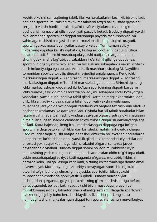 Diqqatning sport faoliyatida psixik o'rni. 7